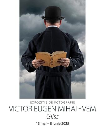 Expoziție de fotografie „Gliss” a artistului vizual Victor Eugen Mihai - VEM.