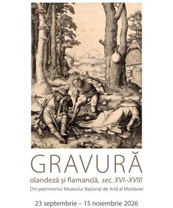 GRAVURĂ OLANDEZĂ ȘI FLAMANDĂ, SEC. XVI–XVIII. DIN PATRIMONIUL MNAM